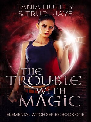 cover image of The Trouble with Magic